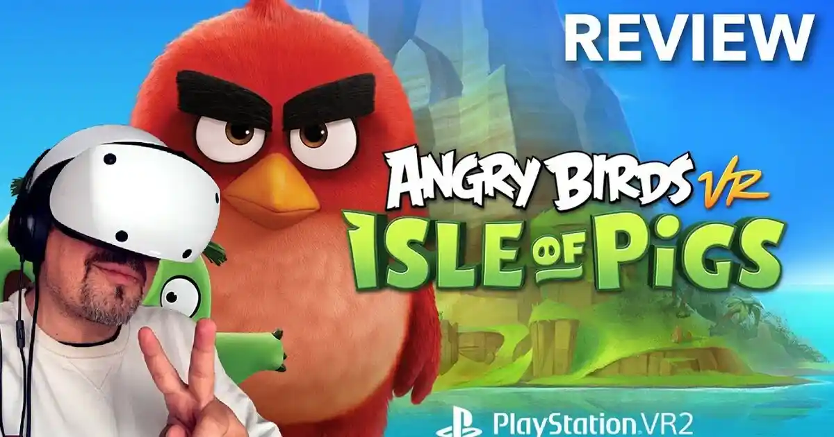 Angry Birds Vr Isle of Pigs