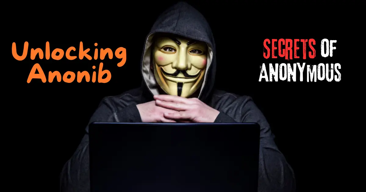 Unlocking Anonib Secrets of Anonymous Image Boards